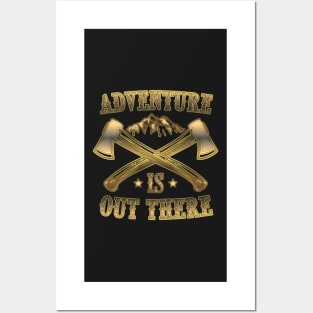 Adventure is out there Posters and Art